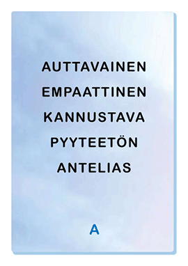 a - AUTTAVAINEN EMPAATTINEN KANNUSTAVA PYYTEETÖN ANTELIAS